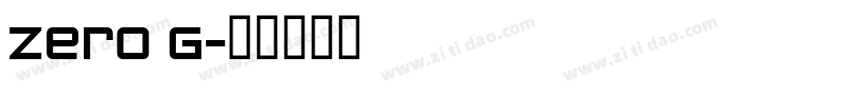 Zero G字体转换